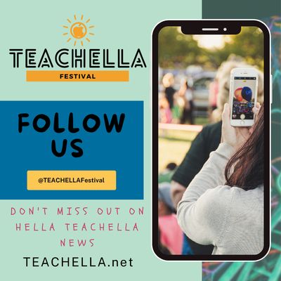 Follow us @Teachellafestival on Instagram and Facebook.