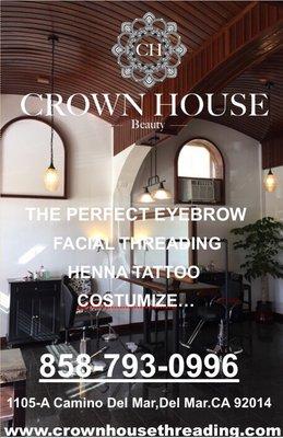 Crown House Beauty Studio just was opened in Del Mar.  Welcome every one!  You are our King and Queen!!!