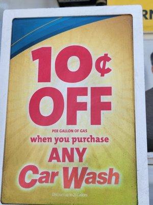 10 cents off per gallon of gas when you purchase any car wash