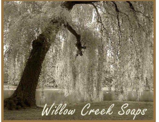 I am the owner of willowcreeksoaps.com