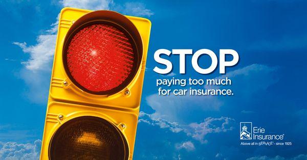 ERIE INSURANCE CAN HELP YOU SAVE MONEY!