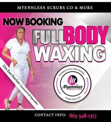 Offering Full Body Waxing!