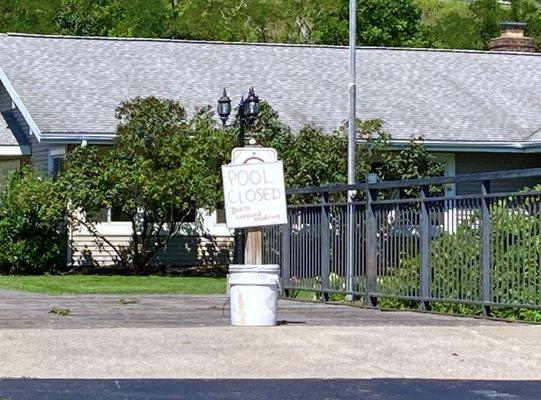 11:30 am on 8/24 a parking sign is the only way this company tells clients that their pool is closed - no email/text/website message.