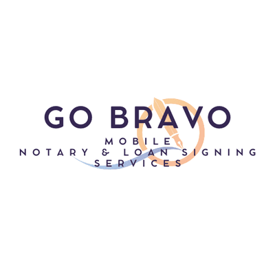 Go Bravo - Mobile Notary & Loan Signing Services