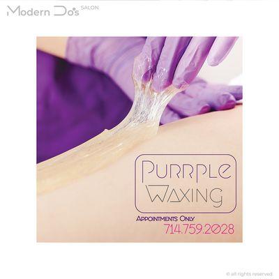 [Purrple Waxing] specialized in Brazilian waxing for all genders. Hypoallergenic, Vegan Friendly hard wax. (call for appt: 714-759-2028)