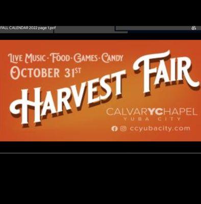 Our big music, food, fun and Good News on October 31st, the Harvest Fair. Can you say "Fallelujah"?