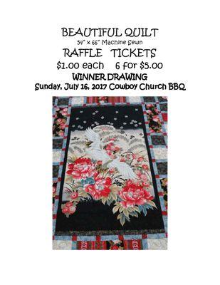 WIN, WIN, WIN a beautiful quilt at Cowboy Church! Sunday, July 16th!