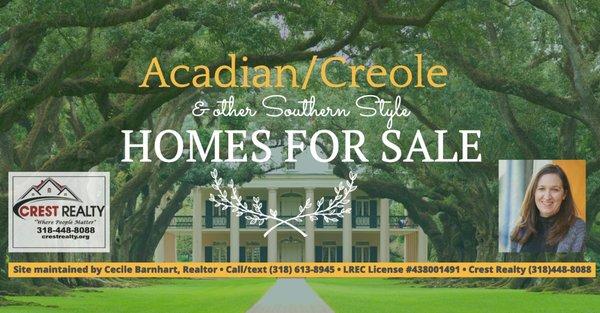 Join the group I curate on Facebook to see the latest Acadian, Creole, and other Southern-Style homes for sale in Cenla