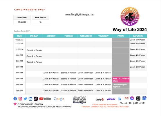 2024 Class Schedule 
www.bboybgirllifestyle.com