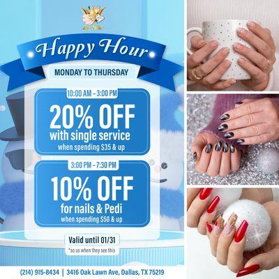 HAPPY HOURS ALERT
Valid until 01/31

Find your relaxing moment with a beautiful nail look during Happy Hours at Zen Nails!
From Monda