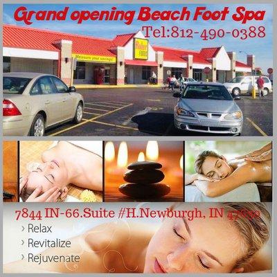 Grand opening Beach Foot Spa  Tel:812-490-0388 Open 7 days- 9:00am-9:00pm 7844 IN-66.Suite #H.Newburgh, IN 47630