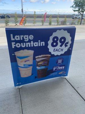 Large fountain drink - 89 cents