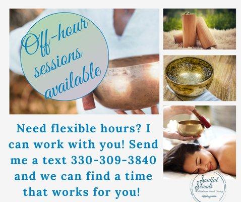 If you need special hours please text me, and let's see if we can find a time that fits.