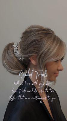 Bridal Trials include up to two styles customized to your wedding and style