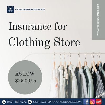 Insurance for Clothing Store. Call us Today!!