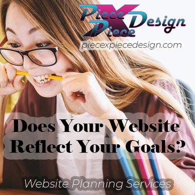 Does your website reflect your goals? We can help.