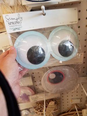 Who doesn't want giant googley eyes