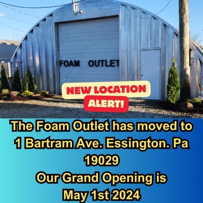 2024 Foam Outlet has moved to 1 Bartram Ave. Essington, PA 19029