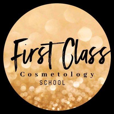 First Class Cosmetology School