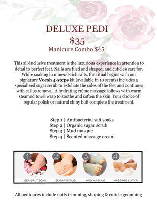 Deluxe Pedicure, everyone's favorite!