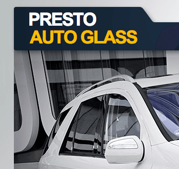 Presto Auto Glass - 877-447-0322