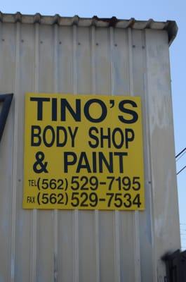 2/27/16 - Tino's Body Shop & Paint Sign Outside of the Shop.