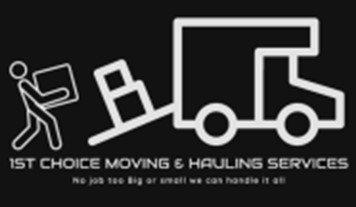 1st choice moving & hauling services