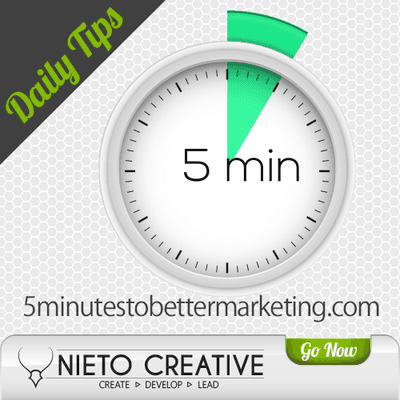 5 Minutes to Better Marketing: www.5minutestobettermarketing.com