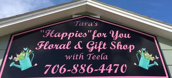 Tara's "Happies" for You Floral & Gift Shop with Teela 706-886-4470