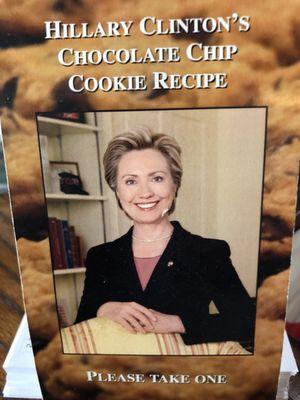 7/18/18. Wednesday afternoon. Hillary Clinton's Chocolate Chip Cookie Recipe! Available here!