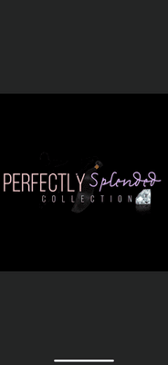 Perfectly splendid Collection