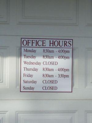 Hours : Monday, Tuesday, Thursday: 8:30am to 4:00pm Friday: 8:30am to 3:30pm