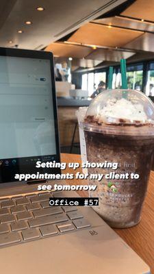 I'll stop and make any Starbucks my office to get it done quick for my clients