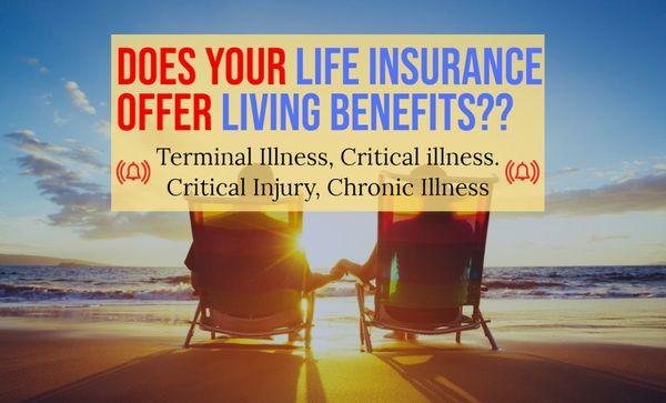 Life insurance with living benefits