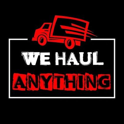 We Haul Anything