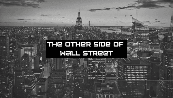 The Other Side of Wall Street