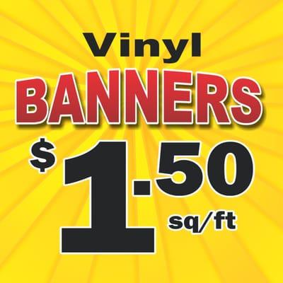 Always best prices for vinyl banners