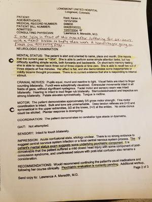 Holt KNEW my leg was fractured on 10/7/04 yet he had a neurologist come to the ER and psychoanalyze me!  I was subsequently tortured 5 days.