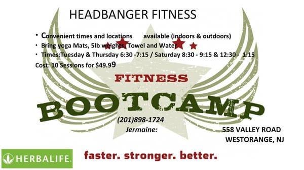 Headbanger Fitness gives bootcamps with a meal regiment that will guarantee you to see result!  Try a free session today!