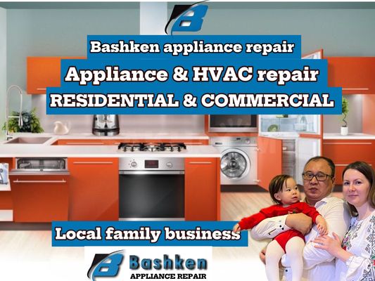 Local family business. Bashken Appliance Repair. Appliance repair. HVAC repair. Refrigerator and commercial appliance repair.