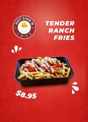 Come and enjoy these amazing Tender Ranch Fries with our Hot Chik sauce and house made custom Ranch!