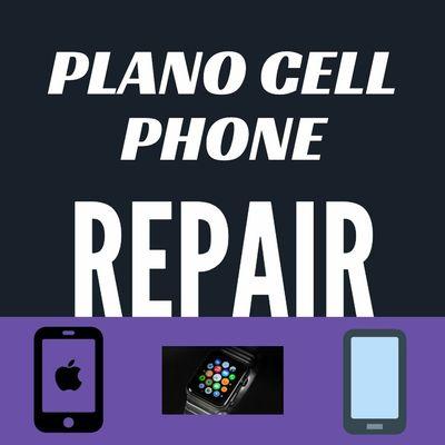 Plano Cellphone Repair