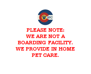 Please note: We are not a boarding facility. We provide in home pet care only.