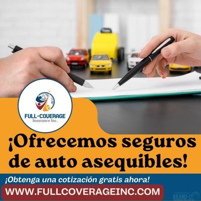 ¡Ofrecemos seguros de auto asequibles!