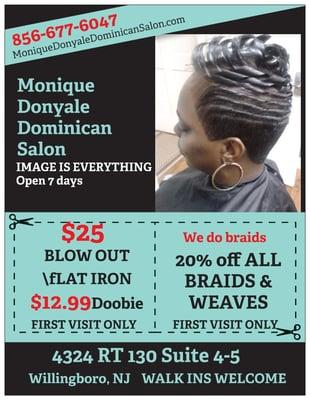 MoniqueDonyaleDominicanSalon.com  open 7 days