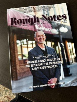 Honored to be selected as the Rough Notes Agency of the Month, 05/23.