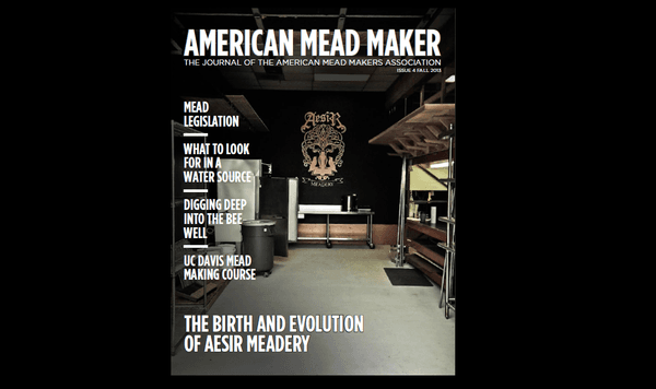 Cover Story for the American Mead Makers Journal Fall 2013 issue!