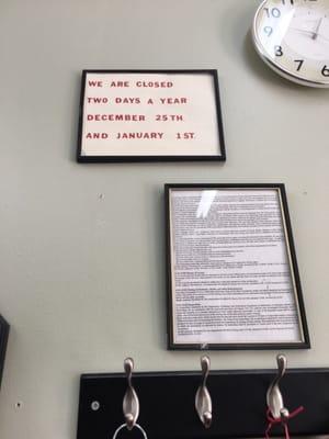 Closed two days a year: Christmas Day & New Year's Day.