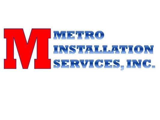 Metro Installation Services, Inc.