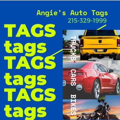 Tags for trucks, cars. motorcycles, trailers.